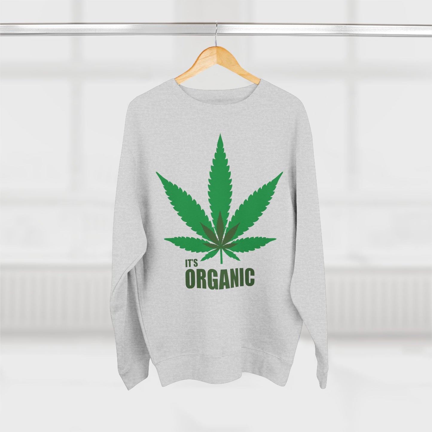 Organic Cannabis Leaf Crewneck Sweatshirt — "It's Organic" Graphic